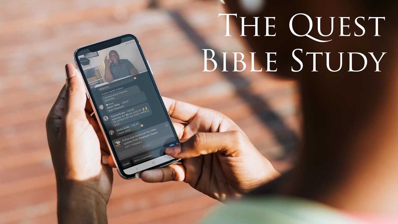 The Quest Bible Study