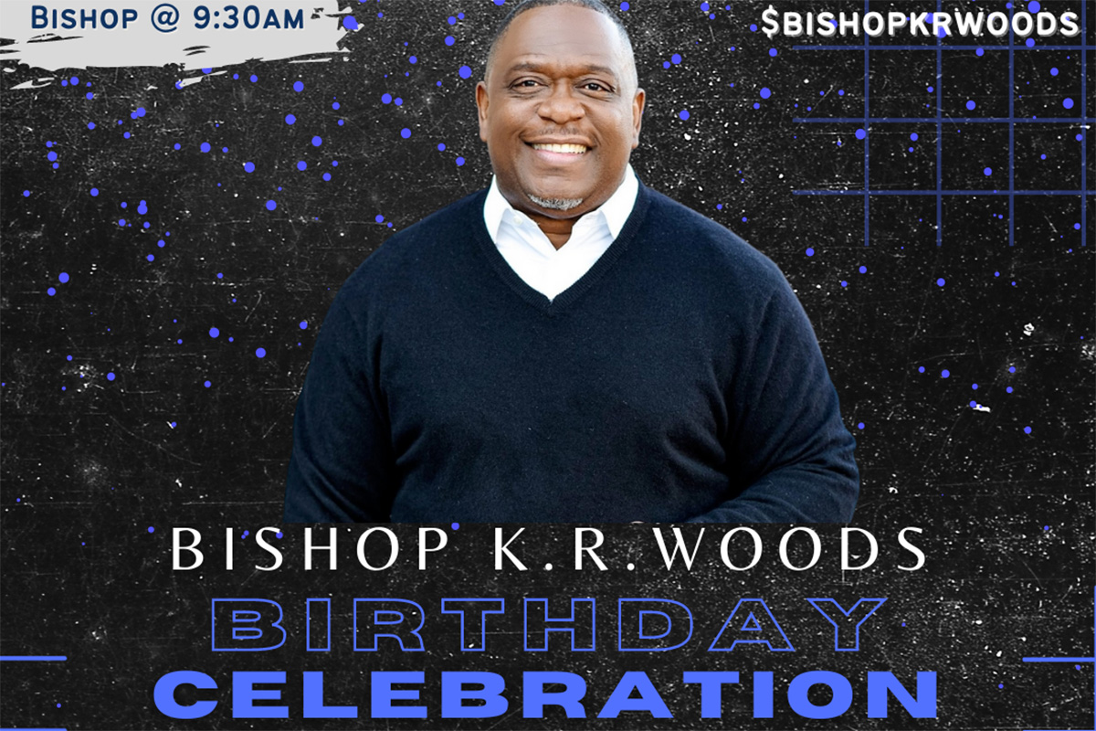 Bishop K.R. Woods' Birthday Celebration